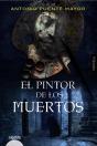 El Pintor De Los Muertos - Preview