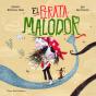 El Pirata Malodor - Preview