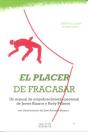 El Placer De Fracasar - Preview