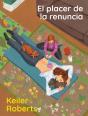 El Placer De La Renuncia - Preview