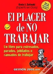 Capa do artigo El Placer De No Trabajar  