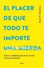 El Placer De Que Todo Te Importe... - Preview