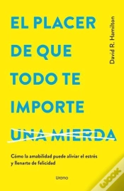 Capa do artigo El Placer De Que Todo Te Importe...
