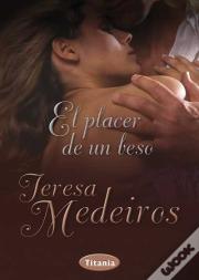 El Placer De Un Beso