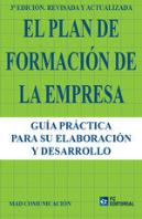 El Plan De Formacion De La Empresa 3ªEd