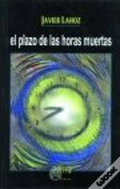 Capa do artigo El Plazo De Las Horas Muertas