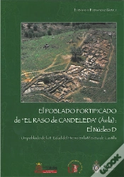 Capa do artigo El Poblado Fortificado De "El Raso De Candeleda" (Ávila): El Núcleo D
