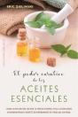 El Poder Curativo De Los Aceites Esenciales - Preview