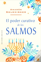 Capa do artigo El Poder Curativo De Los Salmos