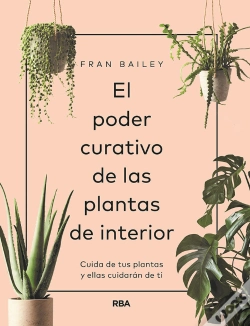 Capa do artigo El Poder Curativo Plantas Interior