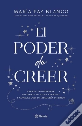 El Poder De Creer