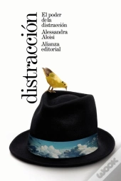 El Poder De La Distracción