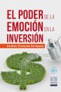 El Poder De La Emoción En La Inversión - Preview