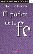 El Poder De La Fe