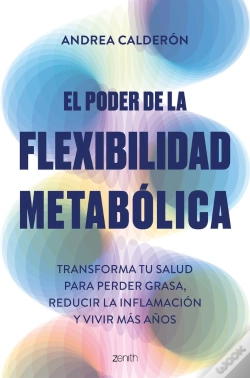 Capa do artigo El Poder De La Flexibilidad Metabolica