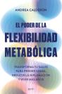 El Poder De La Flexibilidad Metabolica - Preview