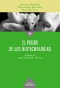 El Poder De Las Biotecnologias - Preview