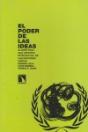 El Poder De Las Ideas. Claves Para Una Historia Intelectual De Las Naciones Unidas - Preview