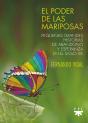 El Poder De Las Mariposas - Preview