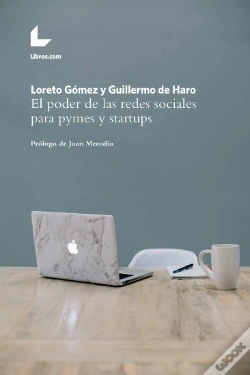 Capa do artigo El Poder De Las Redes Sociales Para Pymes Y Startups