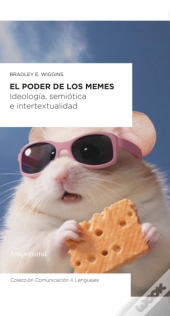 El Poder De Los Memes