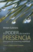 El Poder De Nuestra Presencia