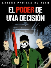 Capa do artigo El Poder De Una Decisión