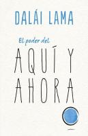 El Poder Del Aqui Y Ahora