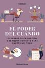 El Poder Del Cuando Descubre Tu Cronotipo Y El Mejor Moment - Preview