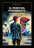 El Poder Del Pensamiento