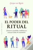 El Poder Del Ritual