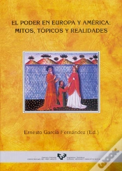 Capa do artigo El Poder En Europa Y América: Mitos, Tópicos Y Realidades