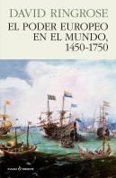 El Poder Europeo En El Mundo, 1450-1750