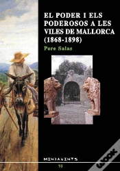 Capa do artigo El Poder I Els Poderosos A Les Viles De Mallorca (1868-1898)