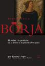 El Poder I La Profecia: De La Teoria A La Pràctica Borgiana - Preview