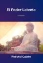 El Poder Latente: La Iniciaci N - Preview