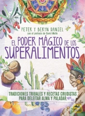 Capa do artigo El Poder Mágico De Los Superalimentos