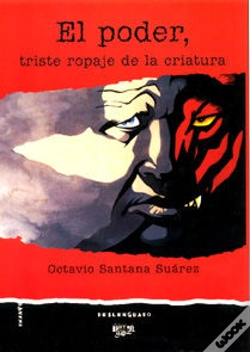 Capa do artigo El Poder, Triste Ropaje De La Criatura