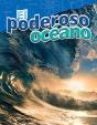 El Poderoso Oceano (The Powerful Ocean) - Preview