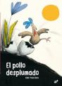 El Pollo Desplumado - Preview