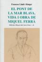 El Pont De La Mar Blava - Preview
