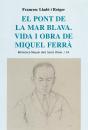 El Pont De La Mar Blava - Preview