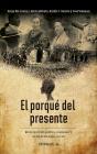 El Porqué Del Presente - Preview