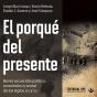 El Porqué Del Presente - Preview