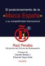 El Posicionamiento De La "Marca España" Y Su Competitividad Internacional - Preview