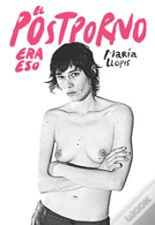 Capa do artigo El Postporno Era Eso