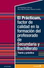 El Prçcticum, Factor De Calidad En La Formaciùn Del Profesorado De Secundaria Y Bachillerato - Preview