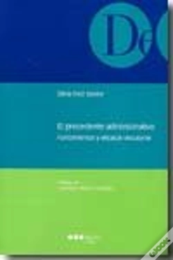 Capa do artigo El Precedente Administrativo. Fundamentos Y Eficacia Vinculante