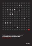 El Precio De No Ser Tu