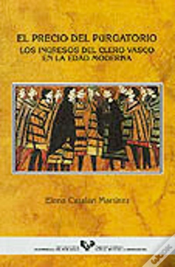 Capa do artigo El Precio Del Purgatorio. Los Ingresos Del Clero Vasco En La Edad Moderna